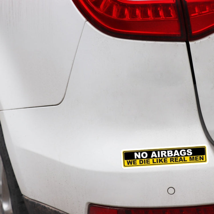 YJZT 2X Car Sticker Warning NO AIRBAGS WE DIE LIKE REAL MEN PVC Decal, Size: 15cm x 3cm - Decorative Sticker by buy2fix | Online Shopping UK | buy2fix